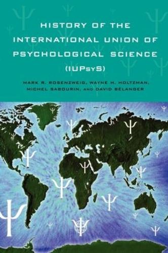 Бумажная книга «History of the International Union of Psychological Science (IUPsyS)» - фото №1