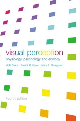 Бумажная книга «Visual Perception: Physiology, Psychology and Ecology», авторов Марк А. Джорджсон, Патрик Р. Грин, Вики Брюс - фото №1