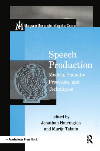 [object Object] «Speech Production: Models, Phonetic Processes, and Techniques» - фото №1