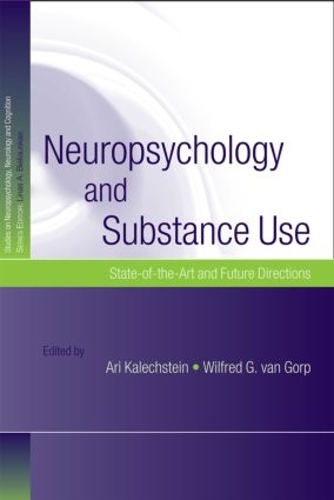 Паперова книга «Neuropsychology and Substance Use: State-of-the-Art and Future Directions» - фото №1