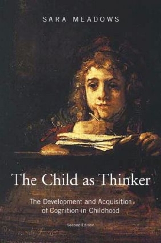 Бумажная книга «The Child as Thinker: The Development and Acquisition of Cognition in Childhood», автор Сара Медоуз - фото №1