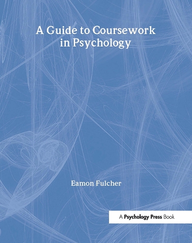 Бумажная книга «A Guide to Coursework in Psychology», автор Имон Фулчер - фото №1