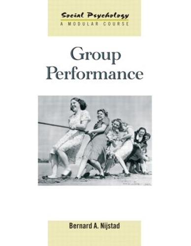Паперова книга «Group Performance», автор Бернард А. Нейстад - фото №1