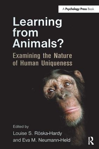 Бумажная книга «Learning from Animals?: Examining the Nature of Human Uniqueness» - фото №1