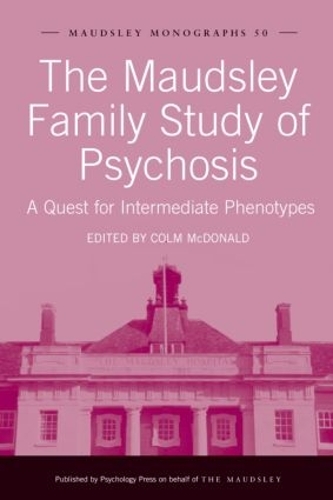 Бумажная книга «The Maudsley Family Study of Psychosis: A Quest for Intermediate Phenotypes» - фото №1