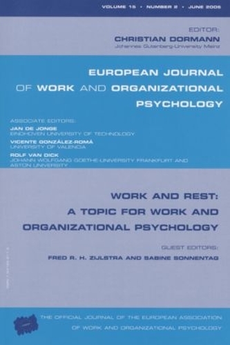Бумажная книга «Work and Rest: A Topic for Work and Organizational Psychology: A Special Issue of the European Journal of Work and Organizational Psychology» - фото №1