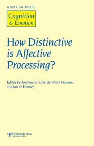 Бумажная книга «How Distinctive is Affective Processing?: A Special Issue of Cognition and Emotion» - фото №1