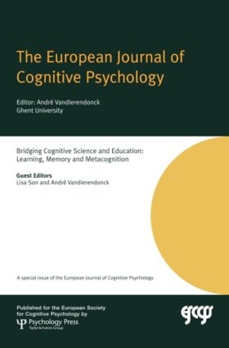 Бумажная книга «Bridging Cognitive Science and Education: Learning, Memory and Metacognition: A Special Issue of the European Journal of Cognitive Psychology» - фото №1