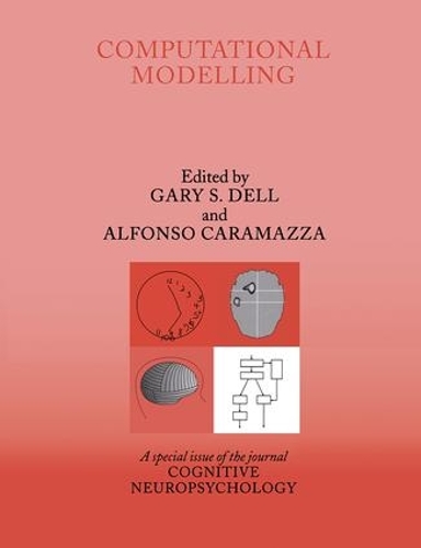 Бумажная книга «Computational Modelling: A Special Issue of Cognitive Neuropsychology» - фото №1