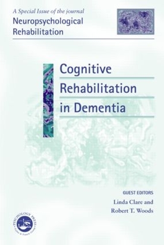 Паперова книга «Cognitive Rehabilitation in Dementia: A Special Issue of Neuropsychological Rehabilitation» - фото №1