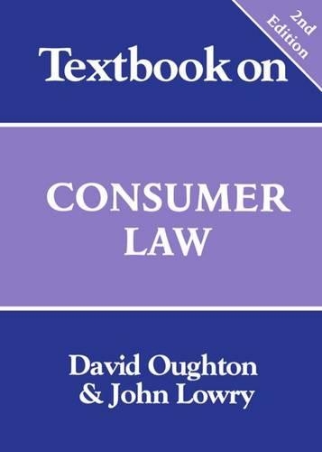 Бумажная книга «Textbook on Consumer Law», автор Джон Лоури - фото №1