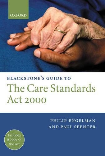Паперова книга «Blackstone's Guide to the Care Standards Act 2000», автор Пол Спенсер - фото №1