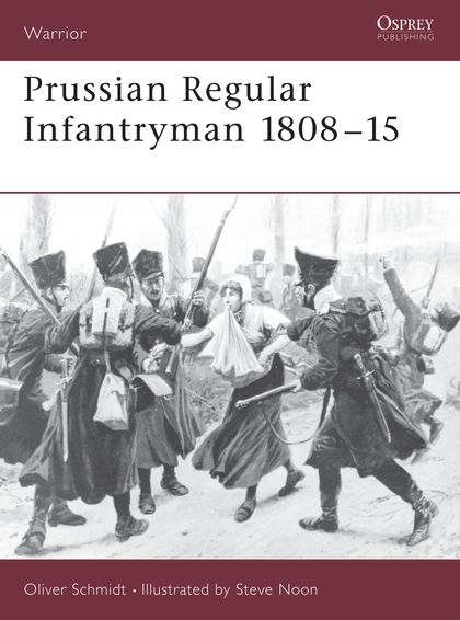 Бумажная книга «Prussian Regular Infantryman 1808–15» - фото №1