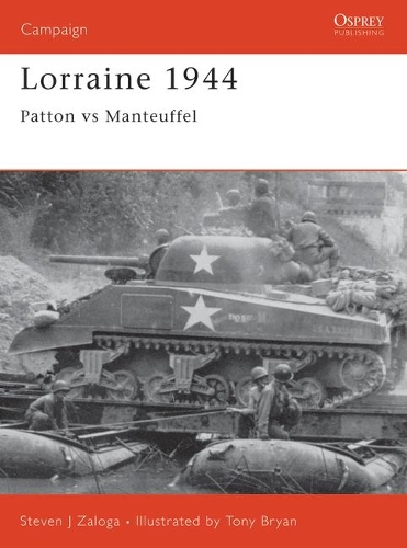 Паперова книга «Lorraine 1944: Patton versus Manteuffel», автор Стівен Залоґа - фото №1