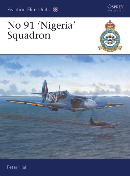 Бумажная книга «No 91 'Nigeria' Sqn», автор Питер Холл - фото №1