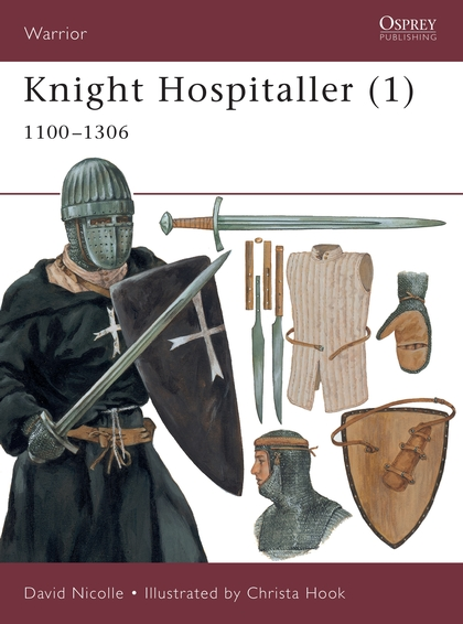 Паперова книга «Knight Hospitaller (1): 1100–1306», автор Девід Ніколл - фото №1