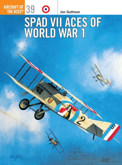 Паперова книга «SPAD VII Aces of World War 1» - фото №1