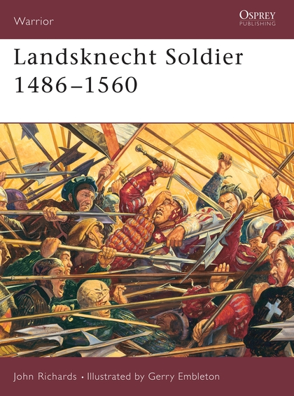 Бумажная книга «Landsknecht Soldier 1486–1560», автор Джон Ричардс - фото №1