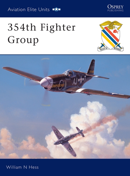 Бумажная книга «354th Fighter Group», автор Уильям Н. Хесс - фото №1