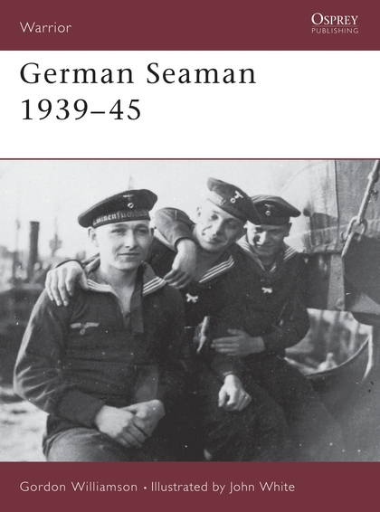 Паперова книга «German Seaman 1939–45», автор Гордон Вільямсон - фото №1