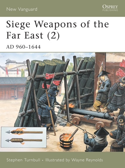 Паперова книга «Siege Weapons of the Far East (2)» - фото №1