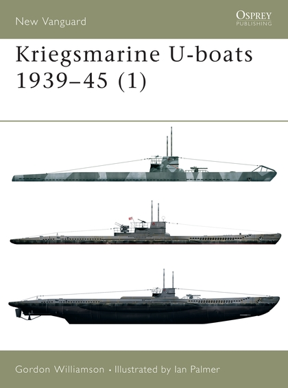 Паперова книга «Kriegsmarine U-boats 1939–45 (1)», автор Гордон Вільямсон - фото №1