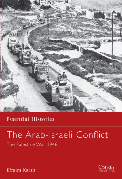 Бумажная книга «The Arab-Israeli Conflict» - фото №1