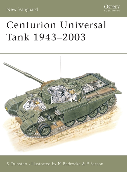 Паперова книга «Centurion Universal Tank 1943–2003», автор Саймон Данстен - фото №1