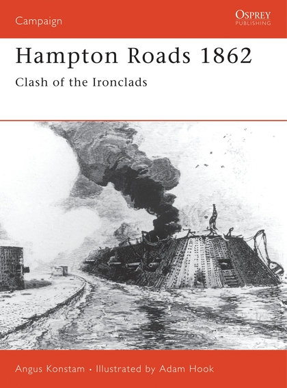 Паперова книга «Hampton Roads 1862: Clash of the Ironclads», автор Ангус Констам - фото №1