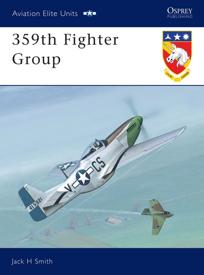 Паперова книга «359th Fighter Group», автор Джек Г. Сміт - фото №1