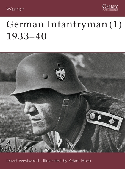 Бумажная книга «German Infantryman (1) 1933–40», автор Дэвид Вествуд - фото №1