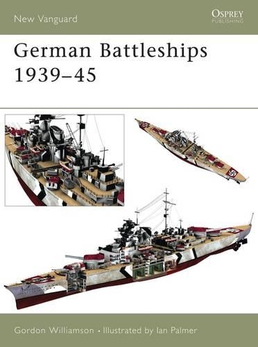 Паперова книга «German Battleships 1939–45», автор Гордон Вільямсон - фото №1