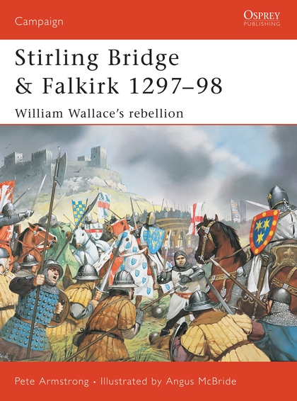 Паперова книга «Stirling Bridge and Falkirk 1297–98» - фото №1
