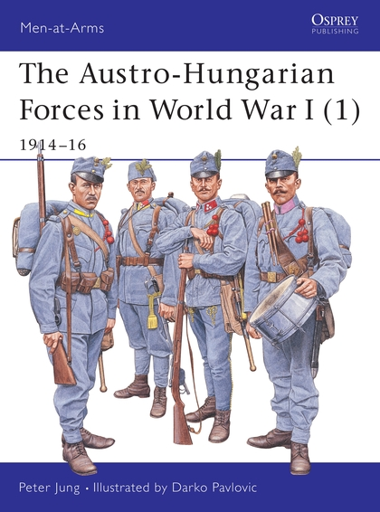 Паперова книга «The Austro-Hungarian Forces in World War I (1)» - фото №1