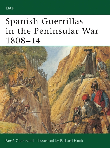 Паперова книга «Spanish Guerrillas in the Peninsular War 1808–14» - фото №1