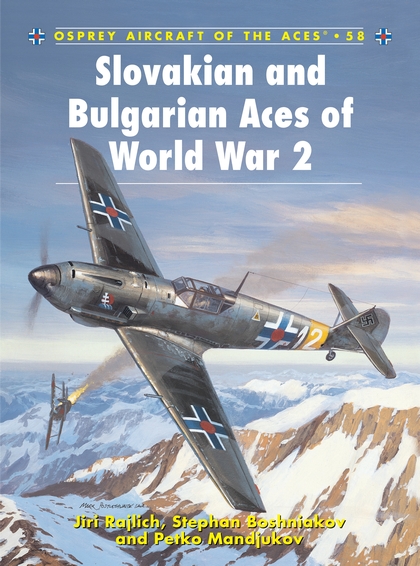 Паперова книга «Slovakian and Bulgarian Aces of World War 2» - фото №1