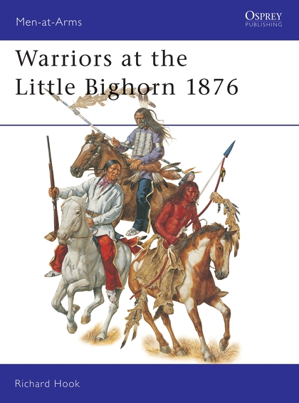 Паперова книга «Warriors at the Little Bighorn 1876» - фото №1