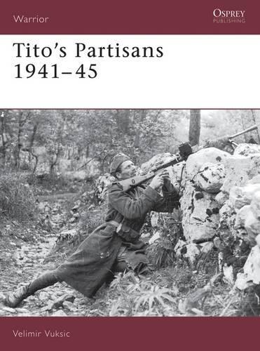 Бумажная книга «Tito's Partisans 1941–45» - фото №1