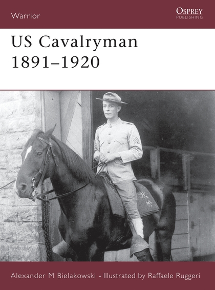 Паперова книга «US Cavalryman 1891–1920» - фото №1