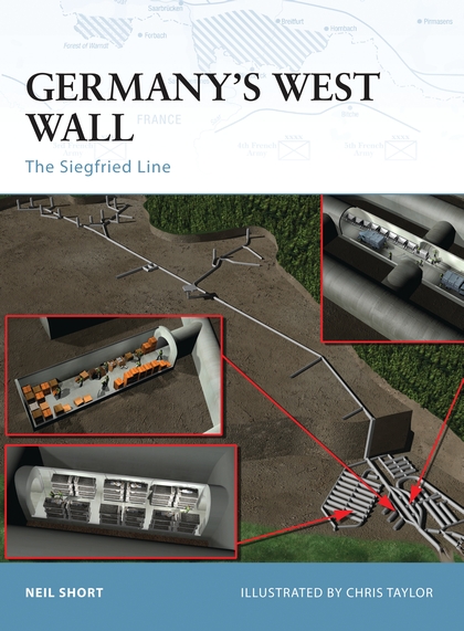 Бумажная книга «Germany's West Wall: The Siegfried Line», автор Нил Шорт - фото №1