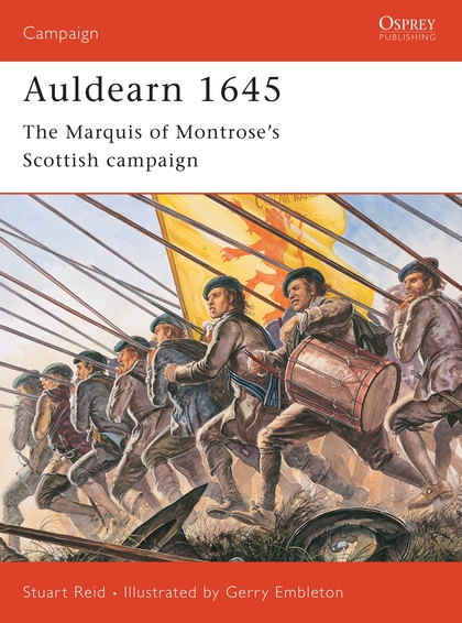 Паперова книга «Auldearn 1645: The Marquis of Montrose’s Scottish campaign», автор Стюарт Рід - фото №1