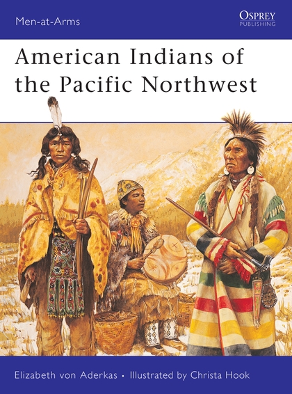 Бумажная книга «American Indians of the Pacific Northwest», автор Элизабет фон Адеркас - фото №1