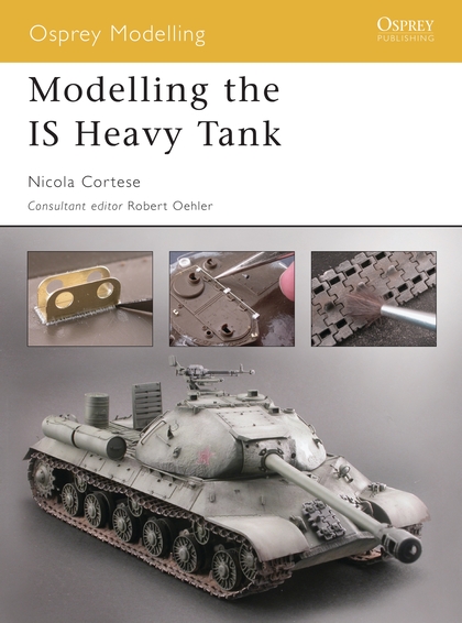 Паперова книга «Modelling the IS Heavy Tank» - фото №1