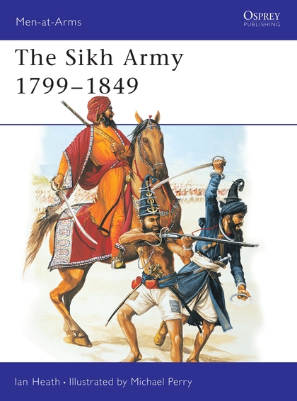 Бумажная книга «The Sikh Army 1799–1849» - фото №1