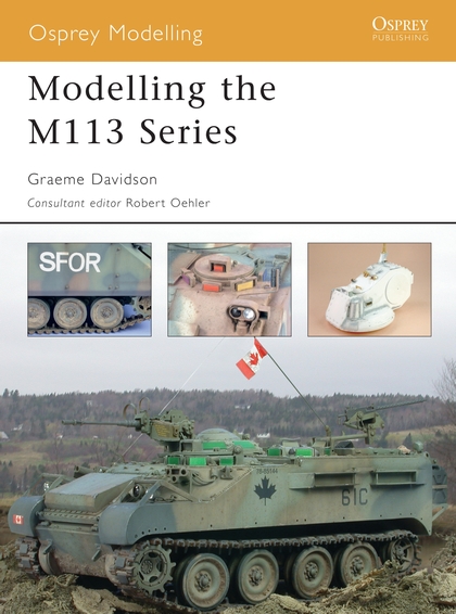 Паперова книга «Modelling the M113 Series» - фото №1