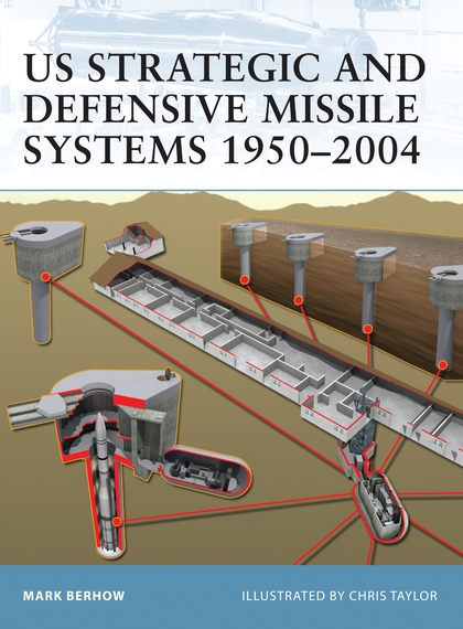Паперова книга «US Strategic and Defensive Missile Systems 1950–2004» - фото №1