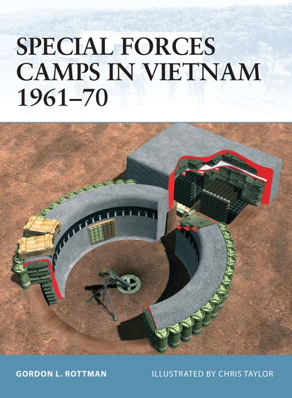 Паперова книга «Special Forces Camps in Vietnam 1961–70» - фото №1