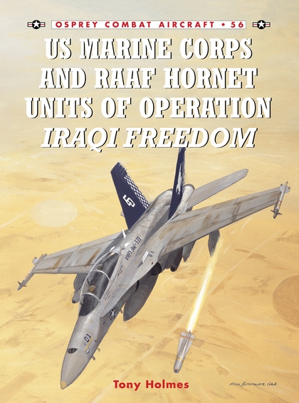 Паперова книга «US Marine Corps and RAAF Hornet Units of Operation Iraqi Freedom» - фото №1