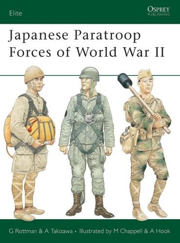 Бумажная книга «Japanese Paratroop Forces of World War II», авторов Гордон Л. Роттмэн, Акира Такидзава - фото №1