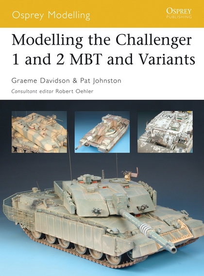 Паперова книга «Modelling the Challenger 1 and 2 MBT and Variants» - фото №1